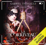 Couverture : La Corriveau, Gabriel Lhériault