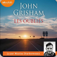 Couverture : Les Oubliés, John Grisham