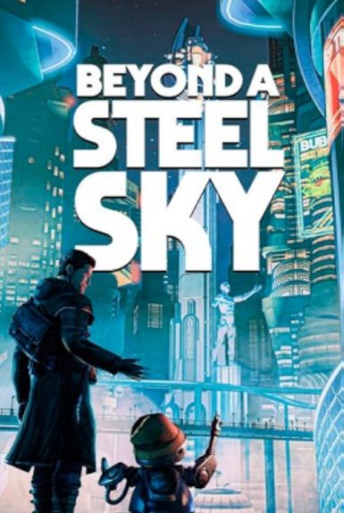 Affiche de Beyond a Steel Sky